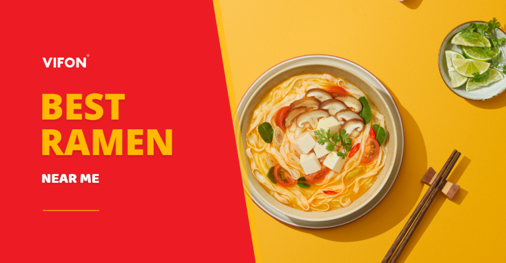 Satisfy Your Ramen Cravings: Find The Best Ramen Near Me! 9 Best Ramen Near Me