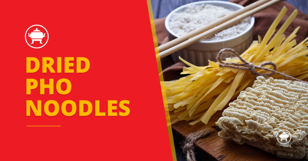 Dried Pho Noodles: Your Go-To Ingredient for Flavorful and Fast Recipes 25 dried pho noodles, dry pho noodles