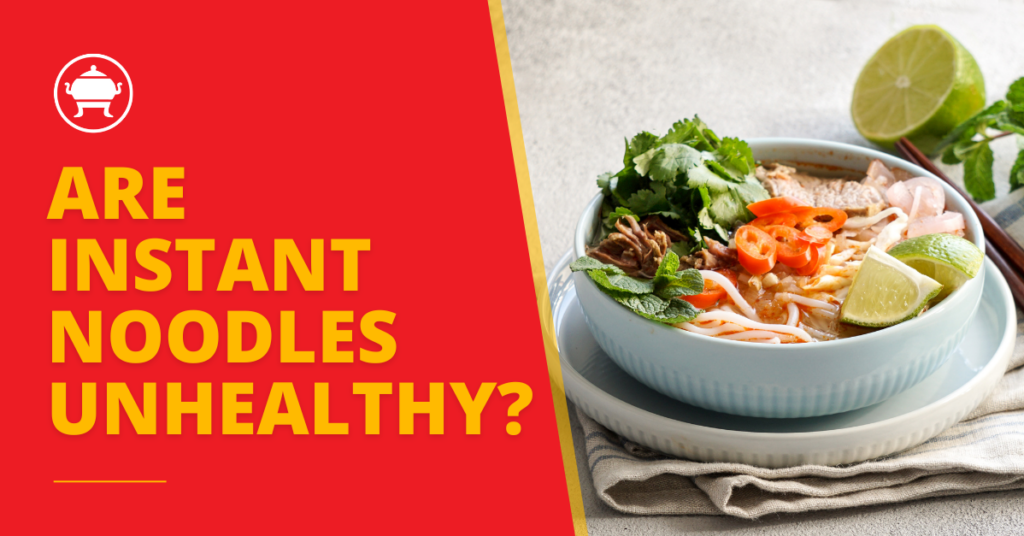 Are Instant Noodles Unhealthy? 29 are instant noodles unhealthy, how unhealthy are ramen noodles