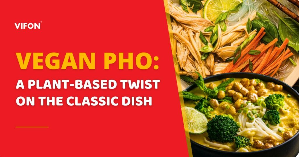 Vegan Pho: A Plant-Based Twist on the Classic Dish 33 ingredients with noodles, chickpeas, and vegetables