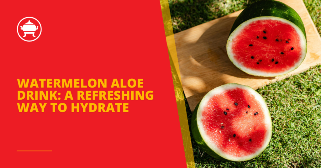 Watermelon Aloe Drink: A Refreshing Way to Hydrate 33 English 4