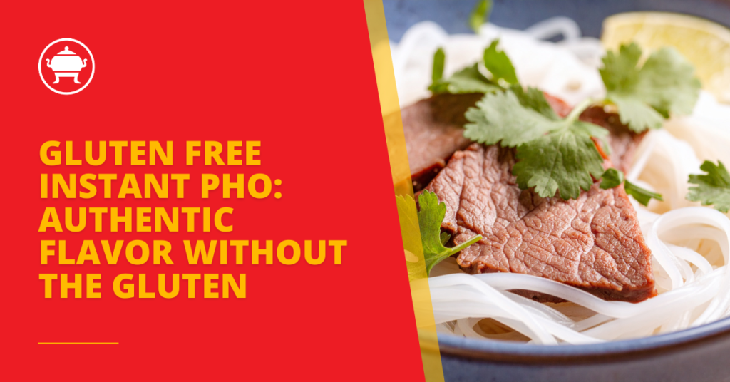 Gluten Free Instant Pho: Authentic Flavor Without the Gluten 21 English 7