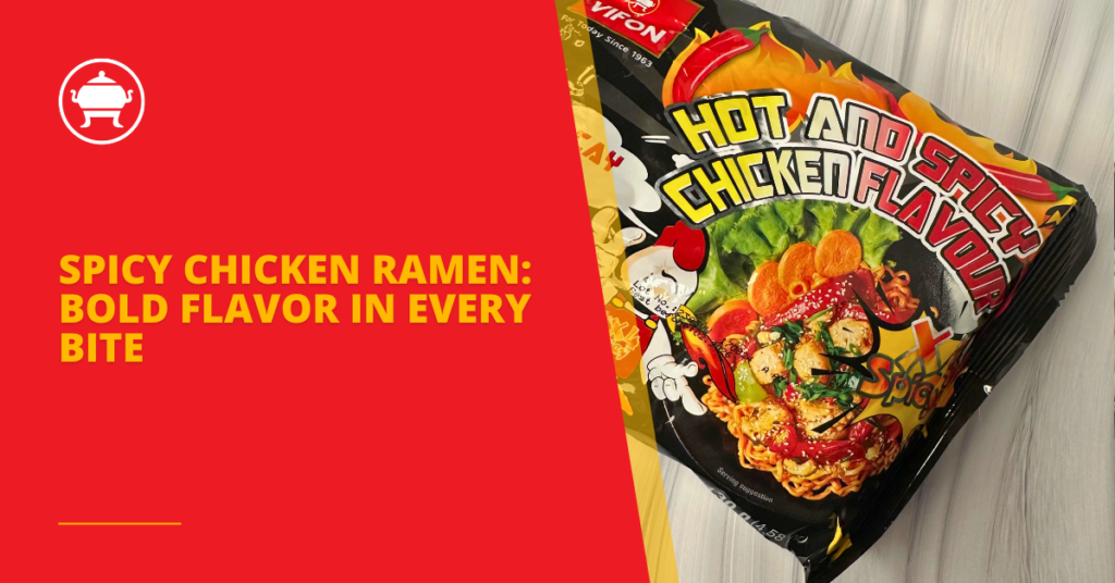 Spicy Chicken Ramen: Bold Flavor in Every Bite 21 Spicy Chicken Ramen: Bold Flavor in Every Bite